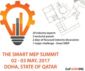 Smart MEP Summit to be held on 2nd and 3rd May 2017, in Doha, State of Qatar