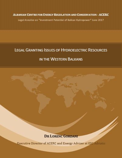Granting rights in hydroelectric resources in the Western Balkans by Dr Lorenc Gordani