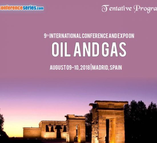 International Conference and Expo on Oil and Gas, Series LLC, August 09-10, 2018 at Madrid, Spain