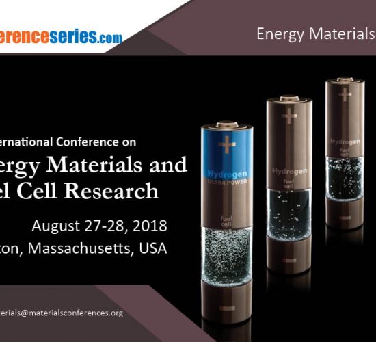 International Conference on Energy Materials and Fuel Cell Research 2018 Boston, USA